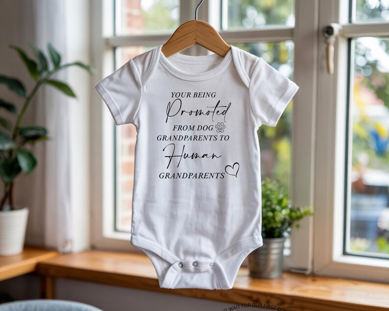 Baby Announcement Bodysuit, your being promoted from dog Grandparents to Human Grandparents