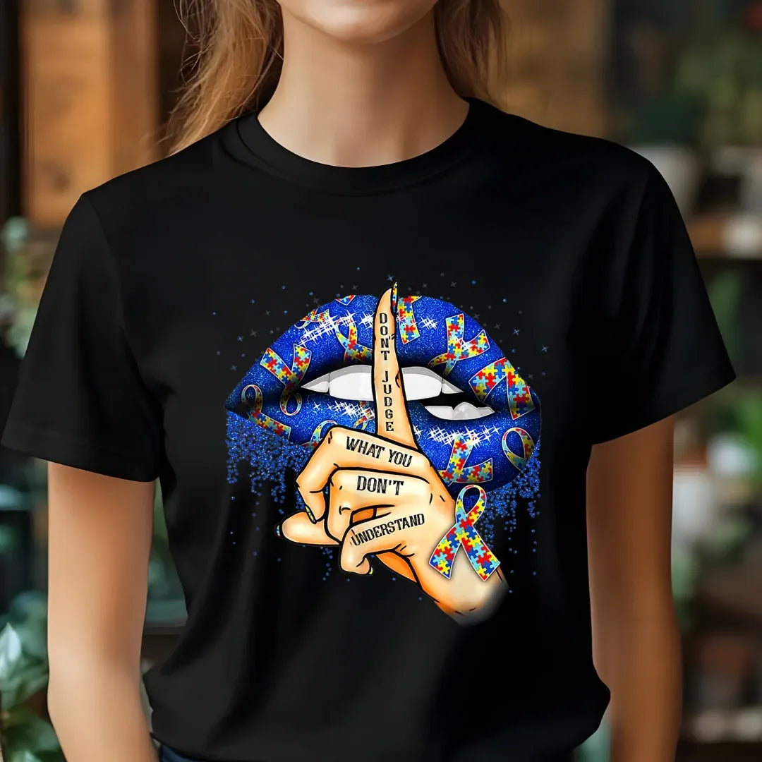 Don't Judge What You Don't Understand T-shirt