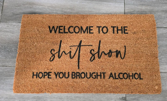 welcome to the shit show door mat